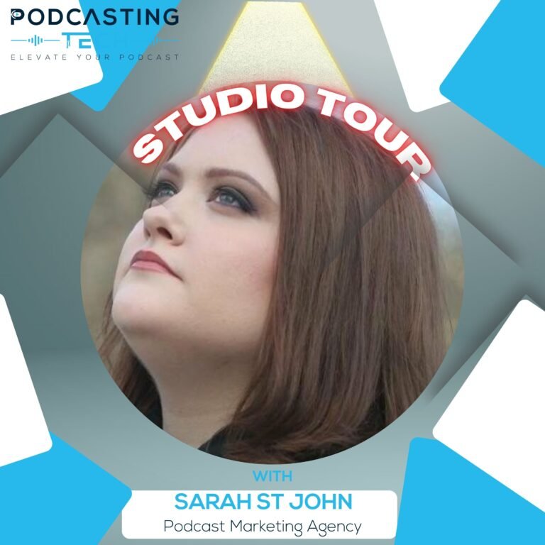 Top Tips for Cost-Effective Podcasting With Sarah St John