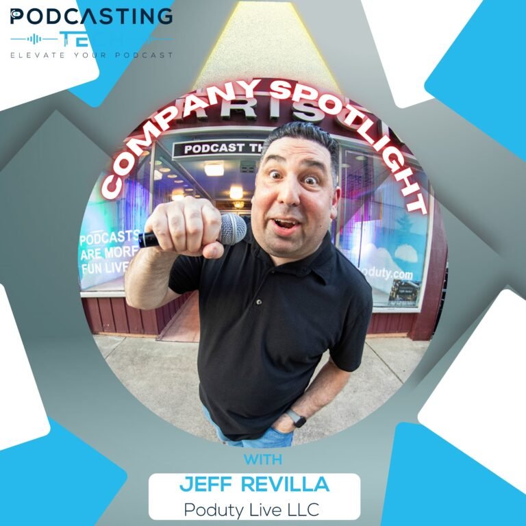 Inside Poduty Live LLC: Making Podcasts Interactive with Jeff Revilla
