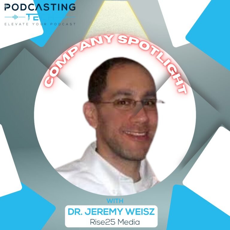 The Relationship-First Podcasting Blueprint: Dr. Jeremy Weisz on Networking, B2B Growth, and Lasting Impact with RISE 25