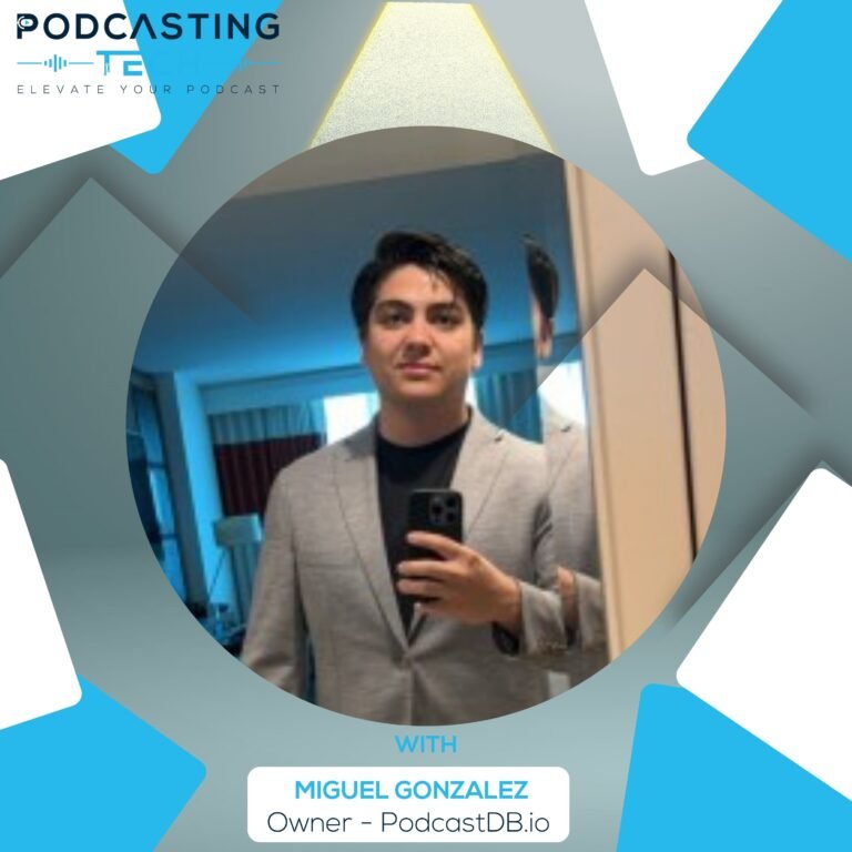 Turning Podcast Data Into Opportunity with Miguel Gonzalez, Founder of PodcastDB